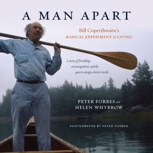 Bill Coperthwaite and the Arts of Culture